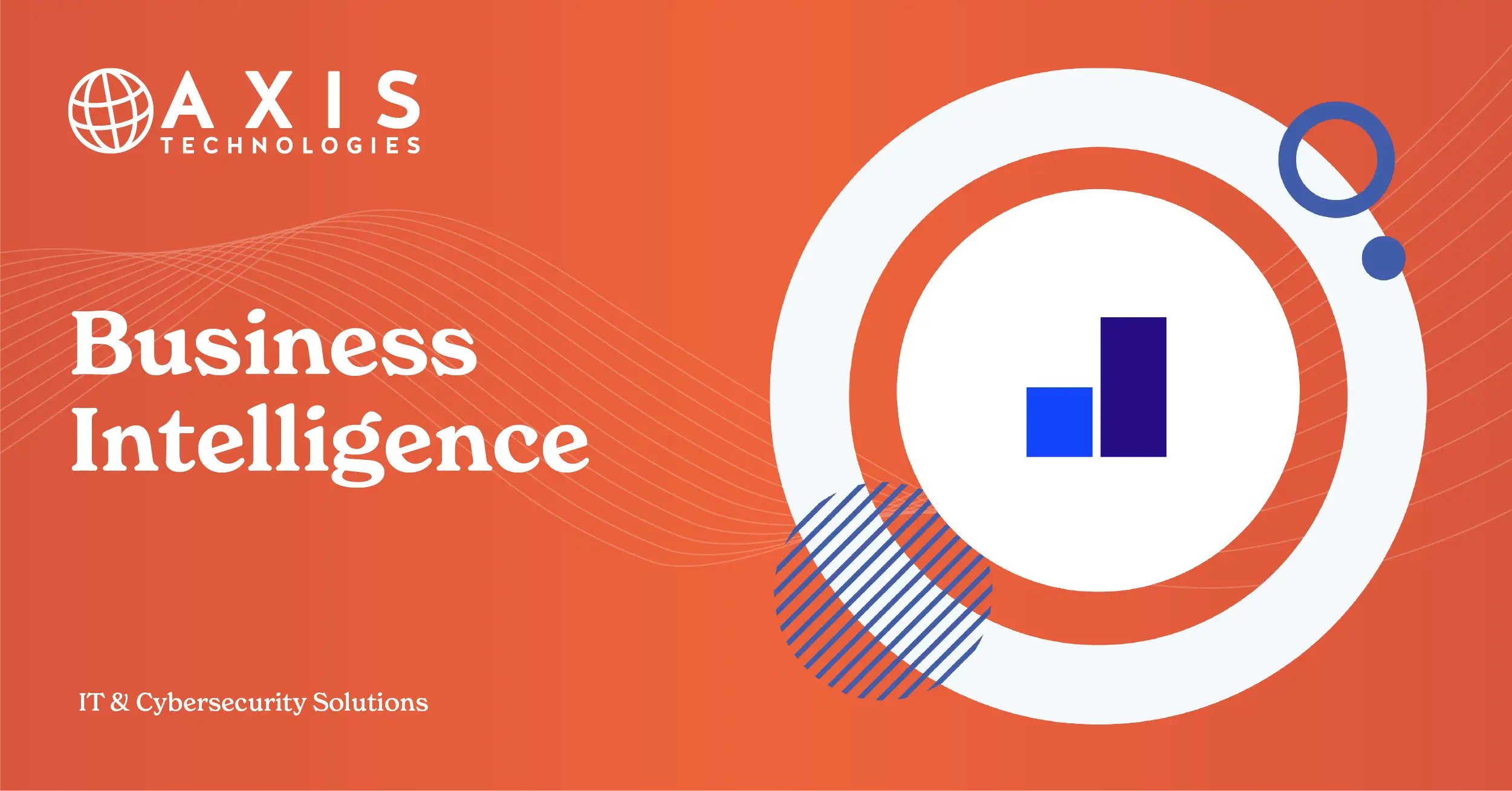 Business Intelligence - Axis Technologies